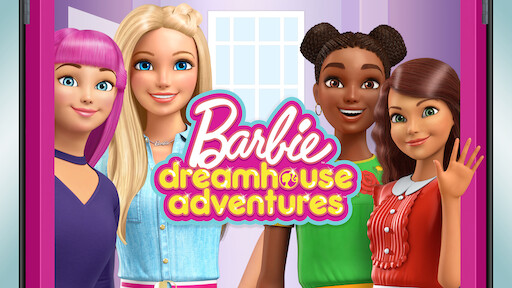 Barbie Dreamhouse Adventures Go Team Roberts Diversao Barbie Dreamhouse Adventures: Go Team Roberts | Netflix